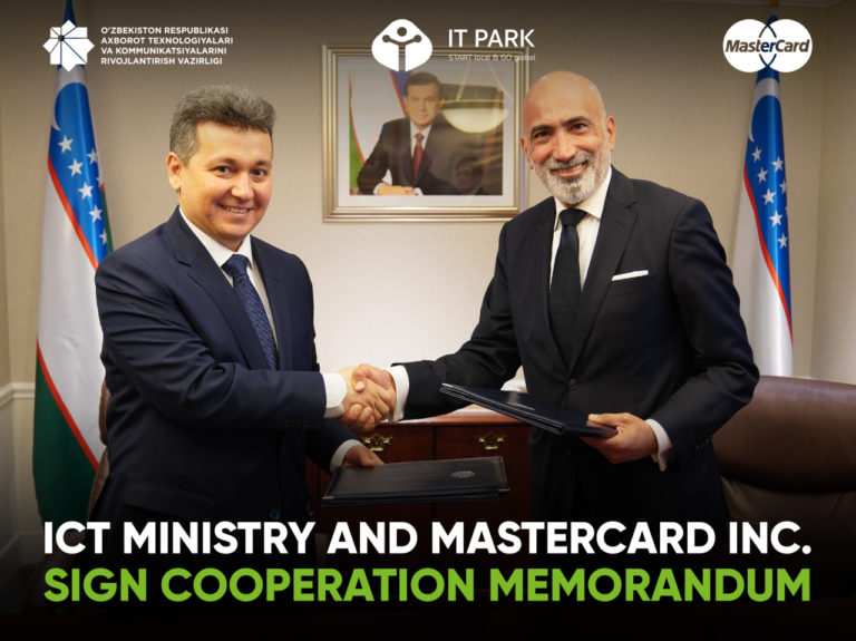 Министерство ИКТ РУз и MasterCard подписали меморандум о сотрудничестве