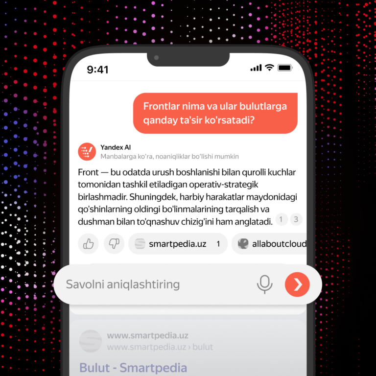 Yandex Uzbekistan представил новый поиск с ИИ: теперь контент со всего мира стал доступнее на узбекском языке