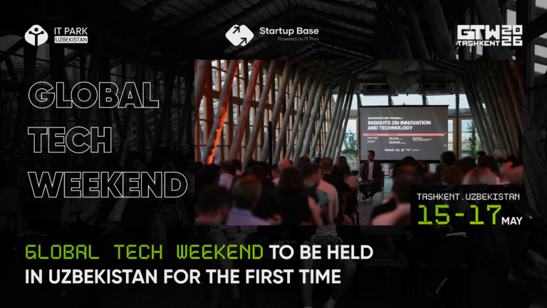 Global Tech Weekend впервые пройдет в Узбекистане
